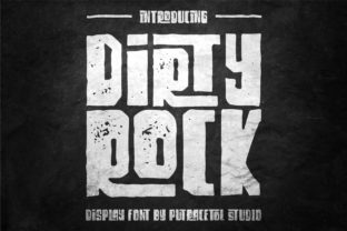 Dirty Rock: A Bold Display Font for Crafters and Designers