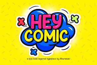 Hey Comic: A Font That Adds Whimsy and Professionalism to Your Brand