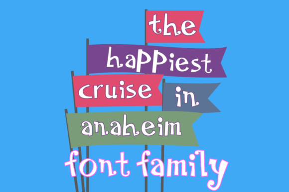 The Happiest Cruise in Anaheim Font for Web Design